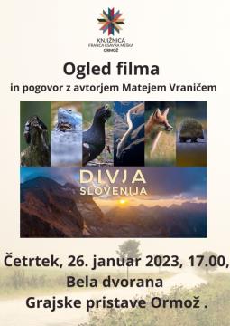 Divja Slovenija - ogled filma in pogovor z avtorjem